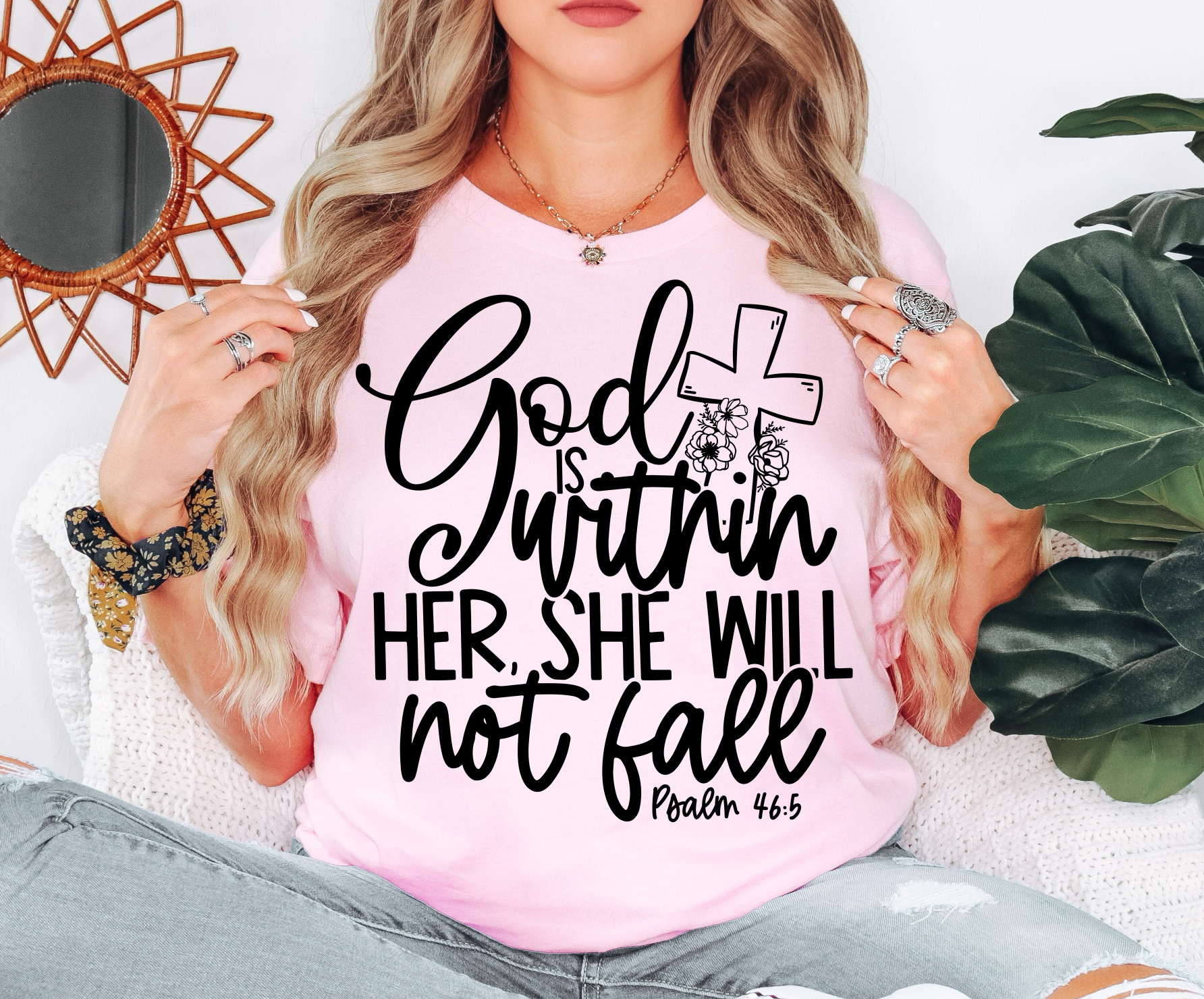 God is Within Her She Will Not Fail Comfort Color